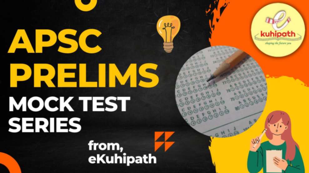 APSC CCE Prelims 2024 Open Mock Test