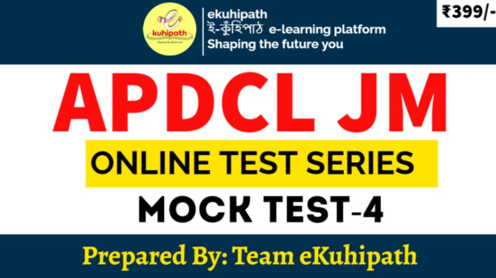 APDCL JM GS Test 4