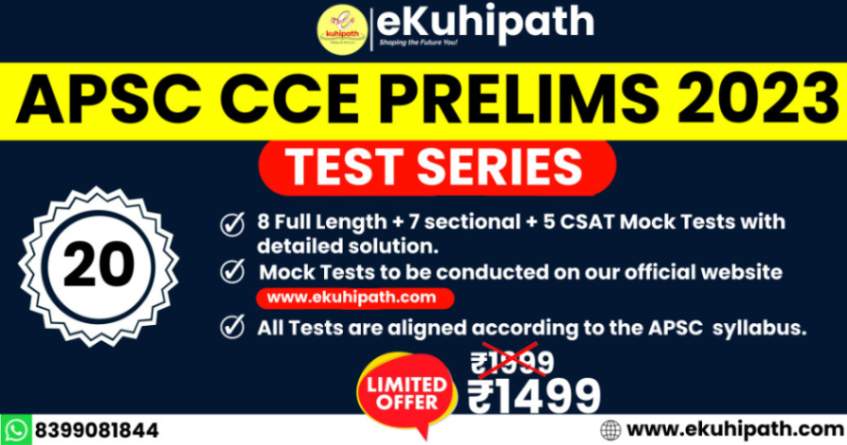 Sectional Test- Current Affairs (APSC CCE Prelims Mock Test-10)